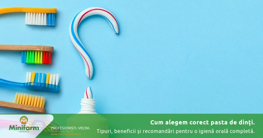 Cum alegem corect pasta de dinți: tipuri, beneficii și recomandări pentru o igienă orală completă