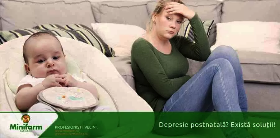 Depresie postnatala? Exista solutii!