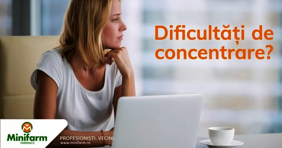 Dificultati de concentrare? Iata ce poti face.