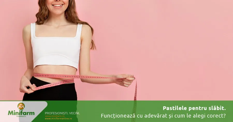 Pastilele pentru slăbit: funcționează cu adevărat și cum le alegi corect