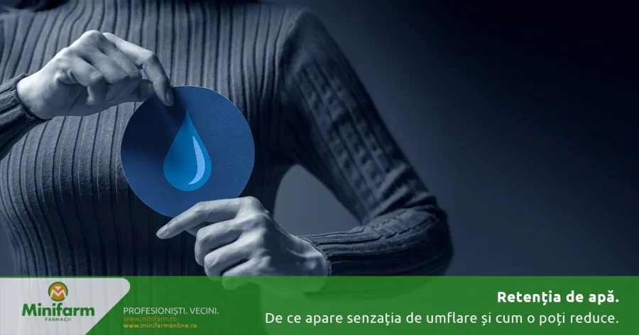Retenția de apă: de ce apare senzația de umflare și cum o poți reduce eficient