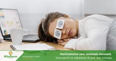 Cum gestionăm consumul de medicamente care dau stări de oboseală