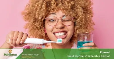 Fluorul: rol esențial în sănătatea dinților, surse alimentare și echilibrul dintre beneficii și riscuri