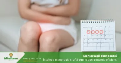 Menstruații abundente? Înțelege menoragia și află cum o poți controla eficient