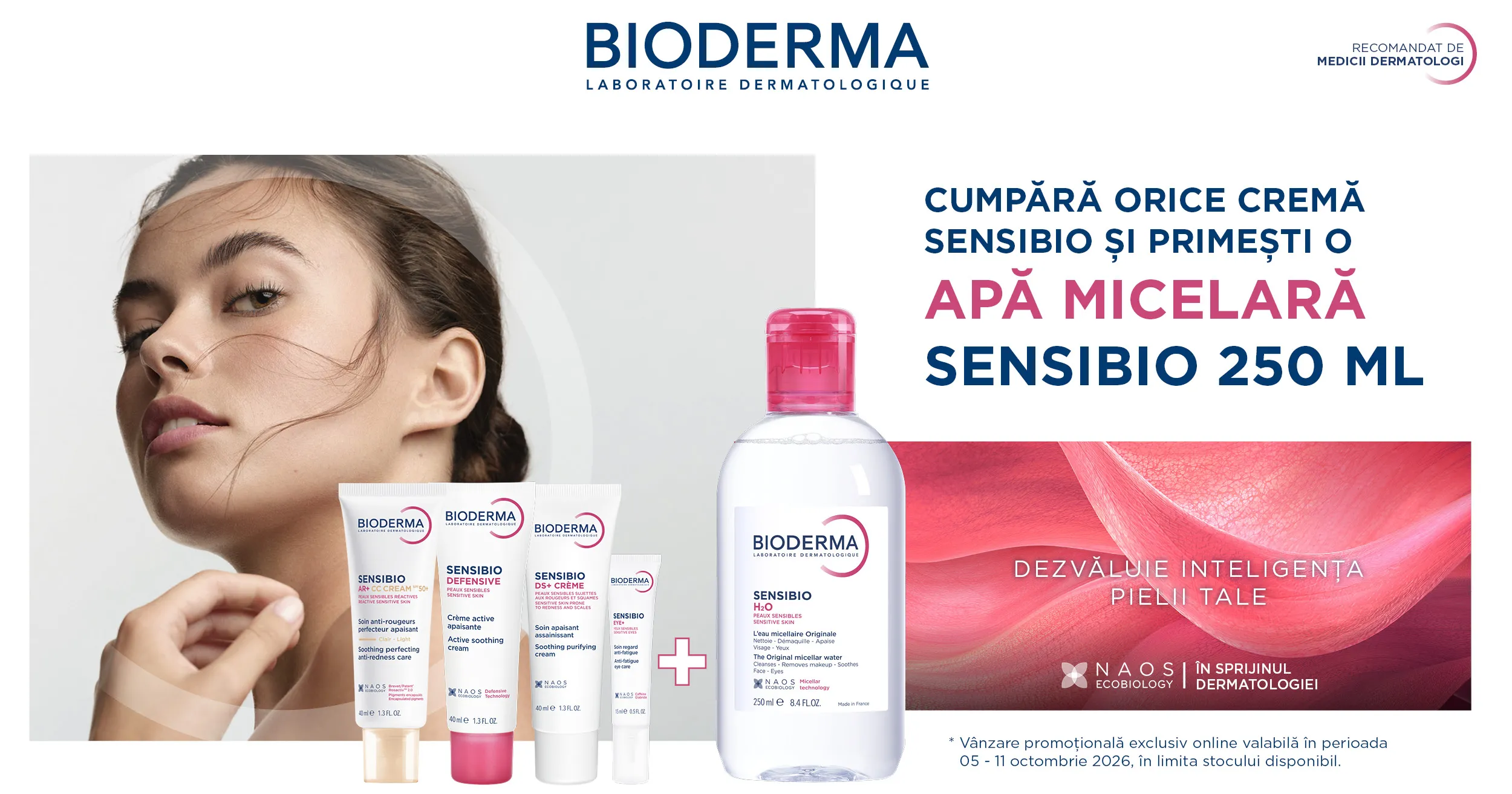 Achizitioneaza unul dintre produsele Bioderma Sensibio selectionate si primesti o apa micelara Sensibio, 250 ML