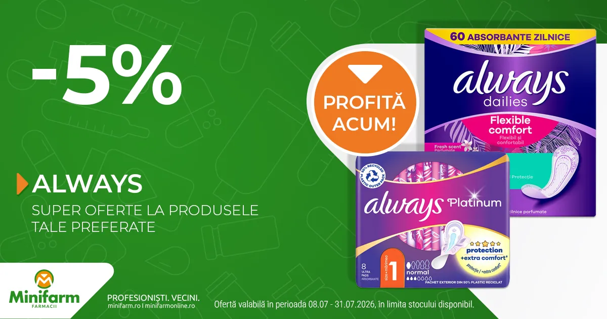 Always absorbante - P&G - 5% reducere - 8-31.07