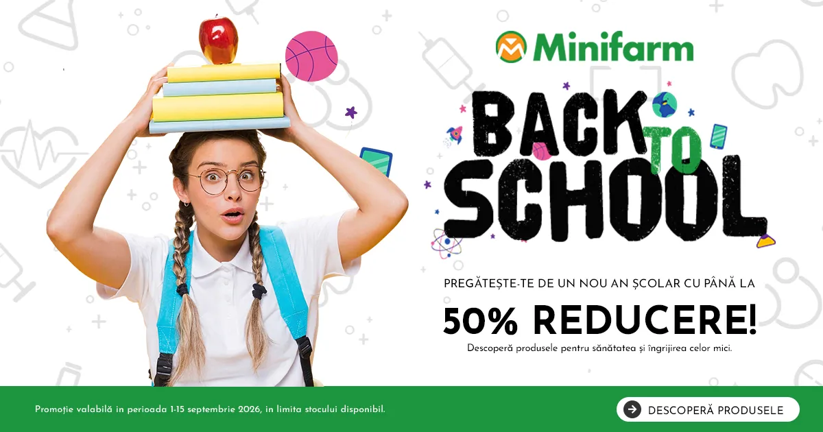 BACK TO SCHOOL - 1-15 septembrie
