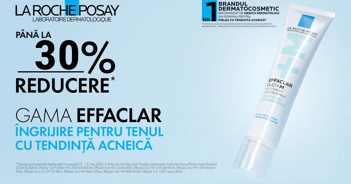 L'oreal - Effaclar - Pana la 30% reducere